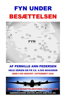 Bind 9: "FYN UNDER BESÆTTELSEN"